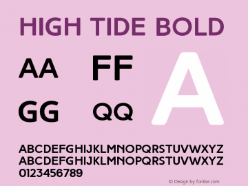 HighTideBold Version 1.000 Font Sample