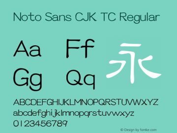 Noto Sans CJK TC Regular Version 1.005;PS 1.005;hotconv 1.0.96;makeotf.lib2.5.65012图片样张