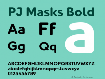 PJ Masks Bold Version 1.110 Font Sample