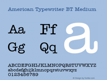 American Typewriter Medium BT spoyal2tt v1.25 Font Sample