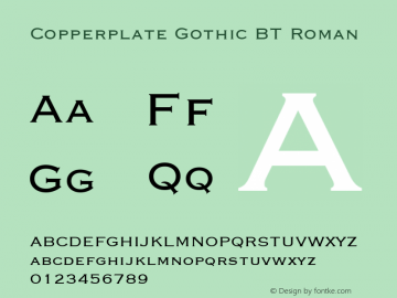 Copperplate Gothic BT spoyal2tt v1.34 Font Sample