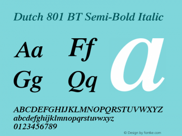 Dutch 801 Semi-Bold Italic BT spoyal2tt v1.34图片样张