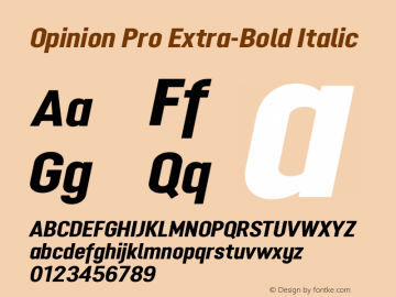 Opinion Pro Extra-Bold Italic Version 1.001 May 1, 2017图片样张