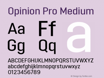 Opinion Pro Medium Version 1.001 May 1, 2017 Font Sample