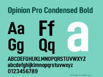 Opinion Pro Condensed Bold Version 1.001 May 1, 2017 Font Sample