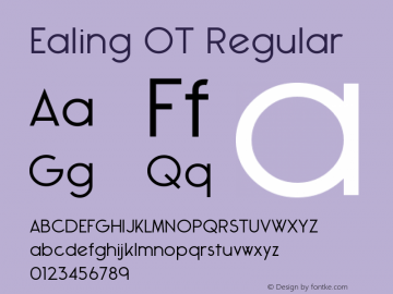 EalingOT-Regular Version 1.100 Font Sample