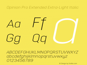 Opinion Pro Extended Extra-Light Italic Version 1.001 May 1, 2017图片样张