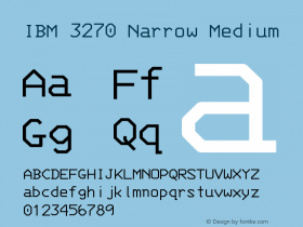 3270 Narrow Version 001.000 Font Sample