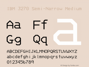 3270 Semi-Narrow Version 001.000 Font Sample