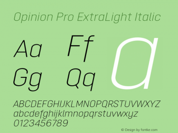 Opinion Pro ExtraLight Italic Version 1.000 Font Sample