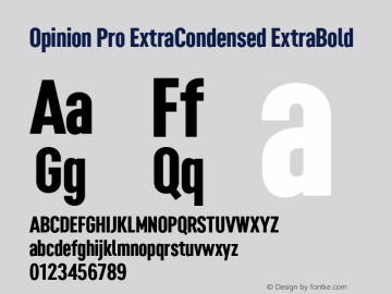 Opinion Pro ExtraCondensed ExtraBold Version 1.000 Font Sample