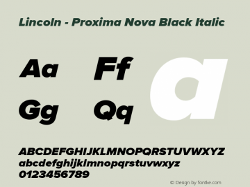 Lincoln - Proxima Nova Black Italic Version 2.001图片样张