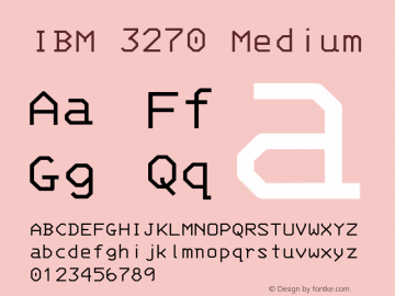 3270-Medium Version 001.000 Font Sample