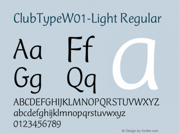Club Type W01 Light Version 1.1 Font Sample