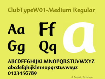Club Type W01 Medium Version 1.1 Font Sample