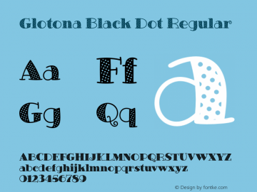 GlotonaBlackDot Version Pro 1.404 Font Sample