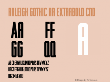 RaleighGothicRR-ExBldCnd Version 001.001; t1 to otf conv Font Sample