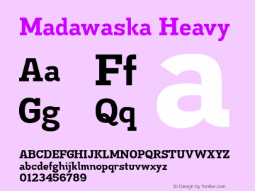 MadawaskaHv-Regular OTF 1.001;PS 001.001;Core 1.0.29 Font Sample