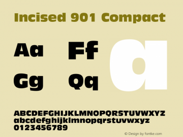 Incised 901 Compact Version 003.001 Font Sample