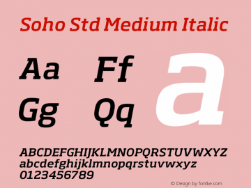SohoStd-MediumItalic Version 1.000 Font Sample