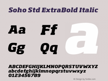 SohoStd-ExtraBoldItalic Version 1.000 Font Sample