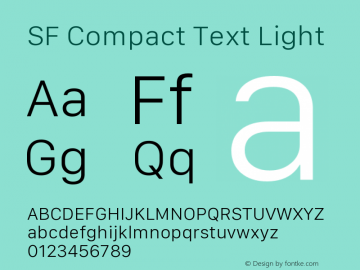 SF Compact Text Light Version 1.00 July 13, 2017, initial release Font Sample