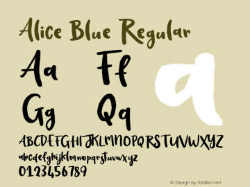Alice Blue Version 1.000;PS 001.000;hotconv 1.0.70;makeotf.lib2.5.58329 DEVELOPMENT图片样张