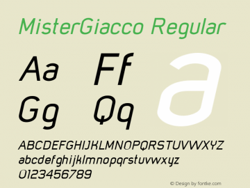 MisterGiacco-MediumOblique Version 001.000 Font Sample