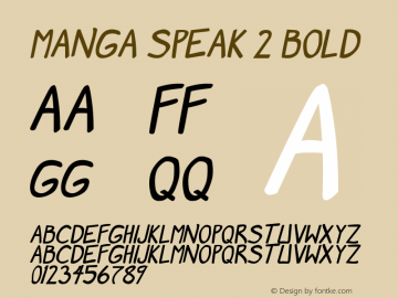 Manga speak 2 Bold Version 1.00 March 30, 2014, initial release Font Sample