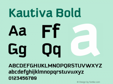 Kautiva Bold Version 001.000 Font Sample