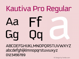 Kautiva Pro Version 1.000;PS 001.000;hotconv 1.0.38 Font Sample