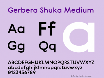 Gerbera Shuka Medium Version 1.000 Font Sample