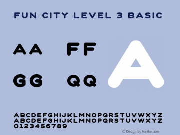 Fun City Level 3 Basic Version 1.001 Font Sample