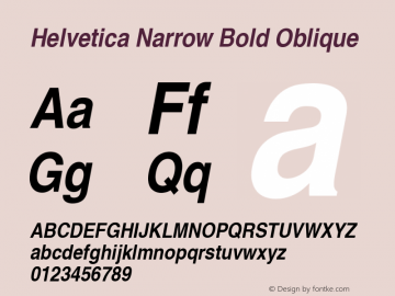 Helvetica Narrow Bold Oblique Version 6.1; 2002 Font Sample