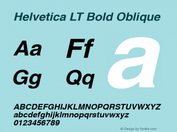 Helvetica LT Bold Oblique Version 6.1; 2002 Font Sample