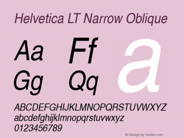 Helvetica LT Narrow Oblique Version 6.1; 2002 Font Sample