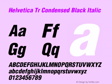 Helvetica-CondBlackItalicTr OTF 1.000;PS 001.001;Core 1.0.38 Font Sample
