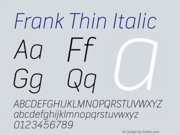 Frank-ThinItalic Version 001.000 Font Sample