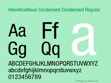 HelveticaNeue Condensed Condensed Regular OTF 1.0;PS 001.000;Core 1.0.22 Font Sample