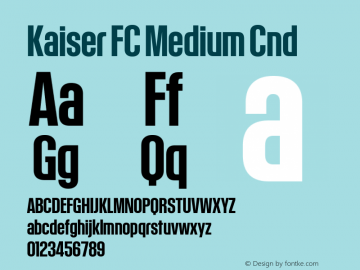 KaiserFC-MediumCnd Version 1.901图片样张
