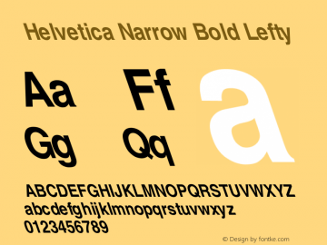 Helvetica Narrow Bold Lefty 未定义 Font Sample