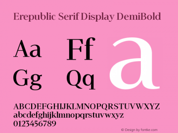 ErepublicSerifDisplay-DemiBd Version 004.002 Font Sample