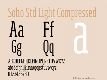 SohoStd-LightCompressed Version 1.000 Font Sample