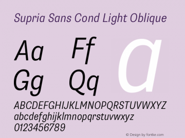SupriaSans-CondLightOblique Version 1.000 Font Sample