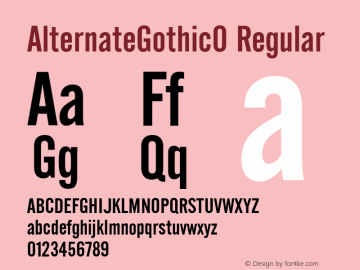 AlternateGothic0 常规 Version 1.00 September 6, 2013, initial release Font Sample