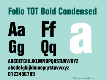 Folio Bold Condensed Version 1.00 May 18, 2017, initial release Font Sample