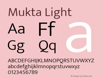 Mukta Light Version 2.538;PS 1.002;hotconv 16.6.51;makeotf.lib2.5.65220; ttfautohint (v1.6) Font Sample