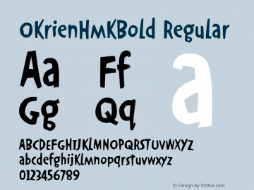 OkrienHmkBold Macromedia Fontographer 4.1.4 12/6/1999 Font Sample