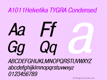 A1011Helvetika CoNdensed Italic 1.0 Fri Aug 25 19:57:27 1995图片样张