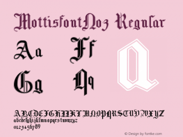 MottisfontNo3 Regular 001.003 Font Sample